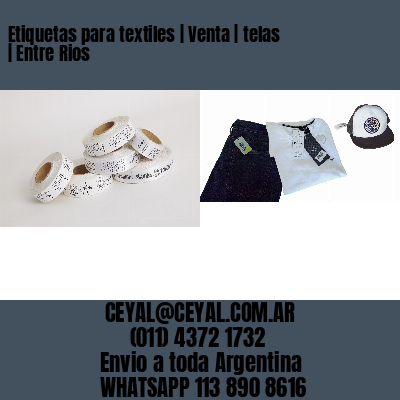 Etiquetas para textiles | Venta | telas | Entre Rios