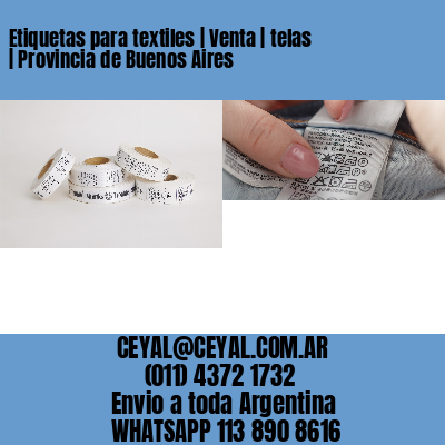 Etiquetas para textiles | Venta | telas | Provincia de Buenos Aires