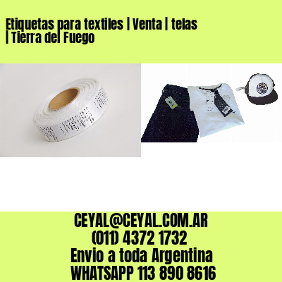 Etiquetas para textiles | Venta | telas | Tierra del Fuego