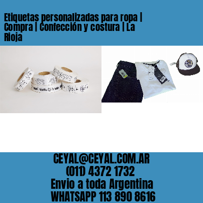 Etiquetas personalizadas para ropa | Compra | Confección y costura | La Rioja