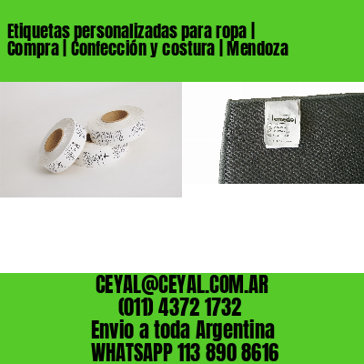 Etiquetas personalizadas para ropa | Compra | Confección y costura | Mendoza