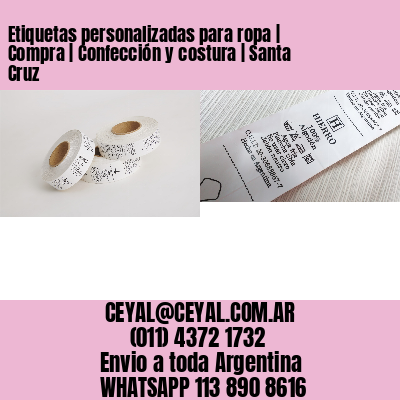 Etiquetas personalizadas para ropa | Compra | Confección y costura | Santa Cruz
