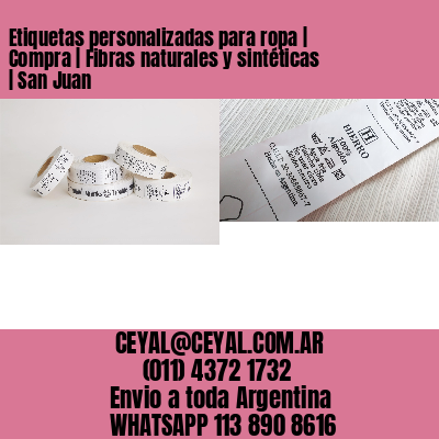 Etiquetas personalizadas para ropa | Compra | Fibras naturales y sintéticas | San Juan