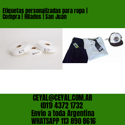 Etiquetas personalizadas para ropa | Compra | Hilados | San Juan