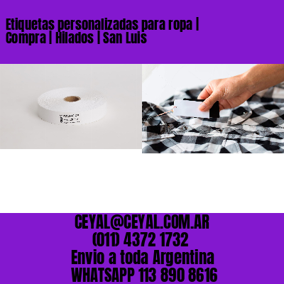 Etiquetas personalizadas para ropa | Compra | Hilados | San Luis