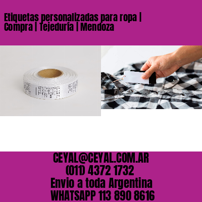 Etiquetas personalizadas para ropa | Compra | Tejeduría | Mendoza
