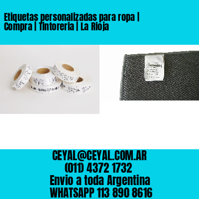 Etiquetas personalizadas para ropa | Compra | Tintoreria | La Rioja