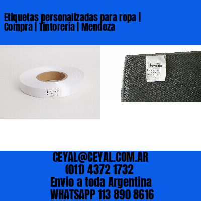 Etiquetas personalizadas para ropa | Compra | Tintoreria | Mendoza