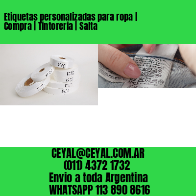 Etiquetas personalizadas para ropa | Compra | Tintoreria | Salta