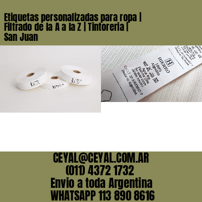 Etiquetas personalizadas para ropa | Filtrado de la A a la Z | Tintoreria | San Juan
