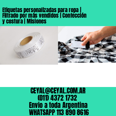 Etiquetas personalizadas para ropa | Filtrado por más vendidos | Confección y costura | Misiones