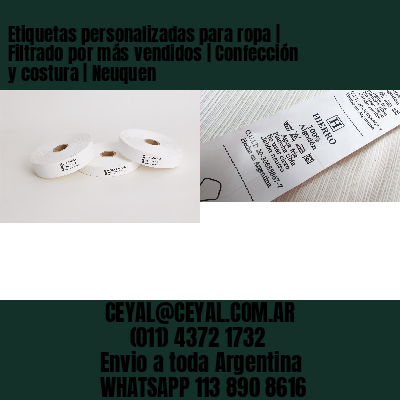 Etiquetas personalizadas para ropa | Filtrado por más vendidos | Confección y costura | Neuquen