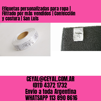Etiquetas personalizadas para ropa | Filtrado por más vendidos | Confección y costura | San Luis