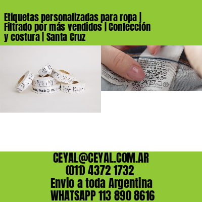 Etiquetas personalizadas para ropa | Filtrado por más vendidos | Confección y costura | Santa Cruz
