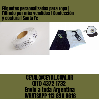 Etiquetas personalizadas para ropa | Filtrado por más vendidos | Confección y costura | Santa Fe