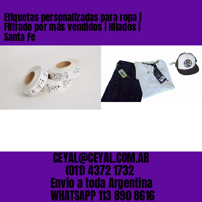 Etiquetas personalizadas para ropa | Filtrado por más vendidos | Hilados | Santa Fe