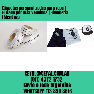 Etiquetas personalizadas para ropa | Filtrado por más vendidos | Hilandería | Mendoza
