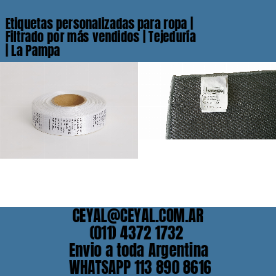 Etiquetas personalizadas para ropa | Filtrado por más vendidos | Tejeduría | La Pampa
