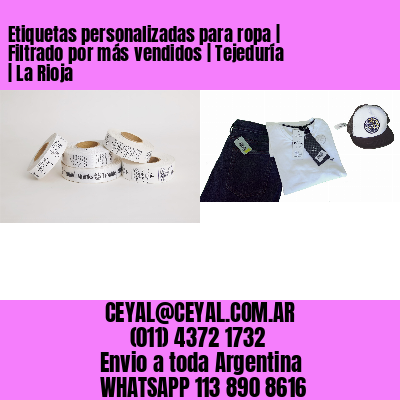 Etiquetas personalizadas para ropa | Filtrado por más vendidos | Tejeduría | La Rioja