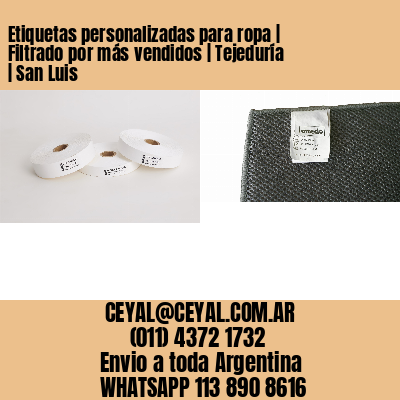 Etiquetas personalizadas para ropa | Filtrado por más vendidos | Tejeduría | San Luis