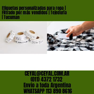 Etiquetas personalizadas para ropa | Filtrado por más vendidos | Tejeduría | Tucuman