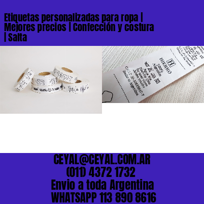Etiquetas personalizadas para ropa | Mejores precios | Confección y costura | Salta
