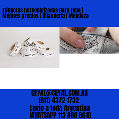 Etiquetas personalizadas para ropa | Mejores precios | Hilandería | Mendoza