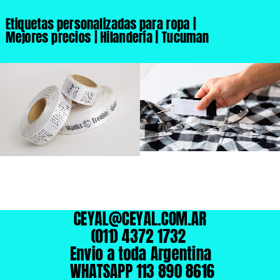 Etiquetas personalizadas para ropa | Mejores precios | Hilandería | Tucuman