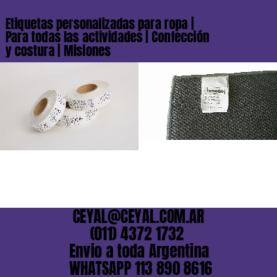 Etiquetas personalizadas para ropa | Para todas las actividades | Confección y costura | Misiones