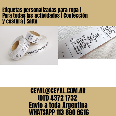 Etiquetas personalizadas para ropa | Para todas las actividades | Confección y costura | Salta