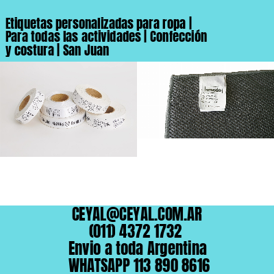 Etiquetas personalizadas para ropa | Para todas las actividades | Confección y costura | San Juan