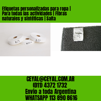 Etiquetas personalizadas para ropa | Para todas las actividades | Fibras naturales y sintéticas | Salta