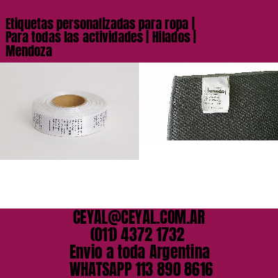 Etiquetas personalizadas para ropa | Para todas las actividades | Hilados | Mendoza