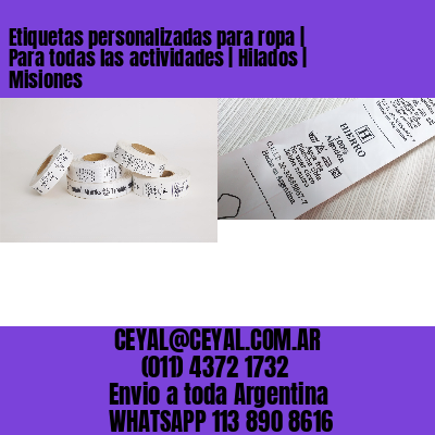 Etiquetas personalizadas para ropa | Para todas las actividades | Hilados | Misiones