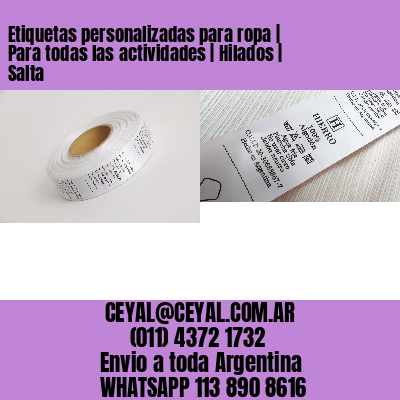 Etiquetas personalizadas para ropa | Para todas las actividades | Hilados | Salta