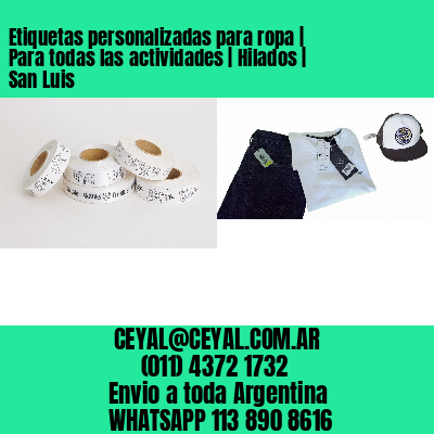 Etiquetas personalizadas para ropa | Para todas las actividades | Hilados | San Luis