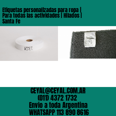 Etiquetas personalizadas para ropa | Para todas las actividades | Hilados | Santa Fe