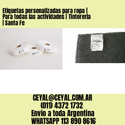 Etiquetas personalizadas para ropa | Para todas las actividades | Tintoreria | Santa Fe