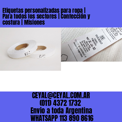 Etiquetas personalizadas para ropa | Para todos los sectores | Confección y costura | Misiones