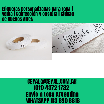 Etiquetas personalizadas para ropa | Venta | Confección y costura | Ciudad de Buenos Aires