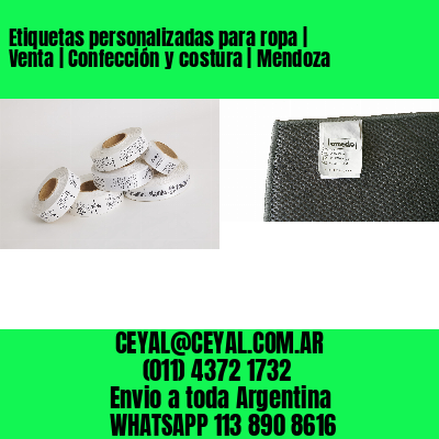 Etiquetas personalizadas para ropa | Venta | Confección y costura | Mendoza