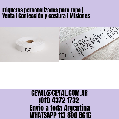Etiquetas personalizadas para ropa | Venta | Confección y costura | Misiones