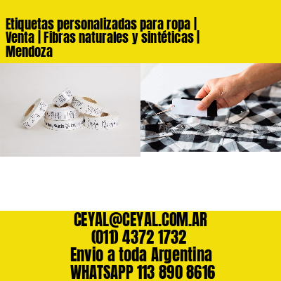 Etiquetas personalizadas para ropa | Venta | Fibras naturales y sintéticas | Mendoza