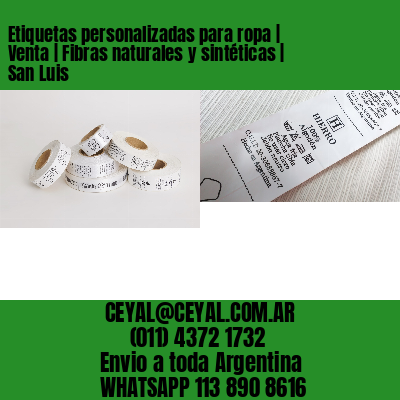 Etiquetas personalizadas para ropa | Venta | Fibras naturales y sintéticas | San Luis