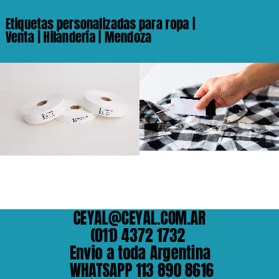 Etiquetas personalizadas para ropa | Venta | Hilandería | Mendoza