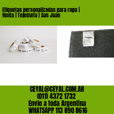 Etiquetas personalizadas para ropa | Venta | Tejeduría | San Juan