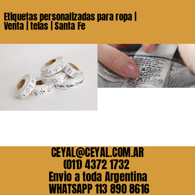 Etiquetas personalizadas para ropa | Venta | telas | Santa Fe