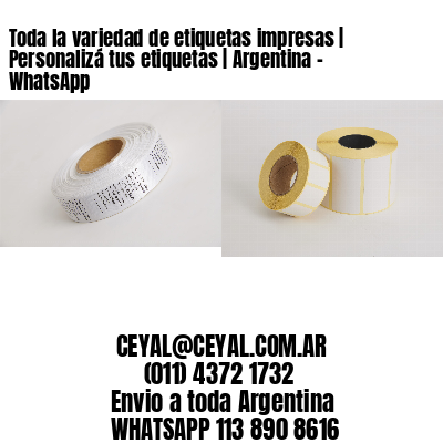 Toda la variedad de etiquetas impresas | Personalizá tus etiquetas | Argentina – WhatsApp