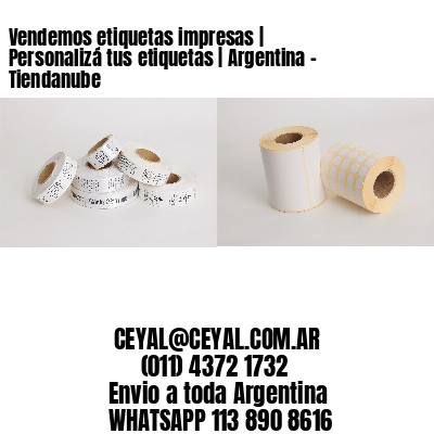 Vendemos etiquetas impresas | Personalizá tus etiquetas | Argentina – Tiendanube
