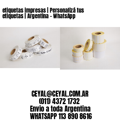 etiquetas impresas | Personalizá tus etiquetas | Argentina – WhatsApp